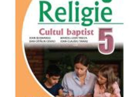 Religie cultul baptist. Manual pentru clasa a 5-a - Ioan Bugnarug
