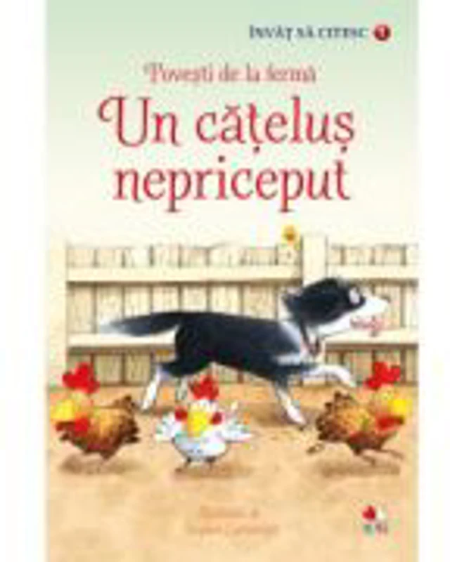 Invat sa citesc. Povesti de la ferma. Un catelus nepriceput Nivelul 1