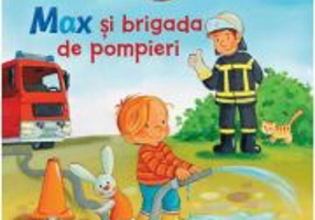 Max si brigada de pompieri - Christian Tielman
