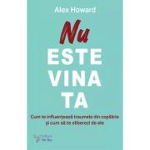 Nu este vina ta - Alex Howard
