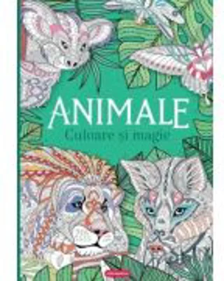 Animale. Culoare si magie