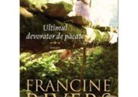 Ultimul devorator de pacate - Francine Rivers