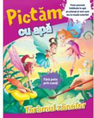 Pictam cu apa. Taramul zanelor