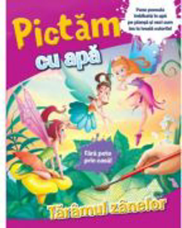 Pictam cu apa. Taramul zanelor