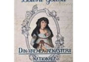 Boierii Golesti. Din vremea Renasterii nationale - George Fotino
