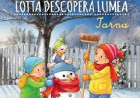 Lotta descopera lumea. Iarna - Sandra Grimm