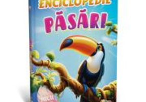 Enciclopedie. Pasari