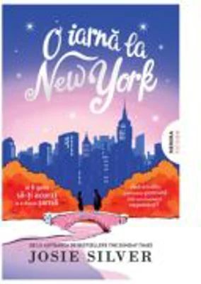 O iarna la New York - Josie Silver