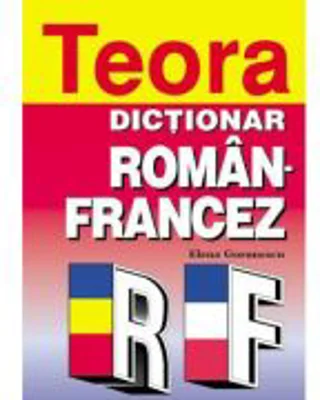 Dictionar roman-francez 70000 de cuvinte - Elena Gorunescu