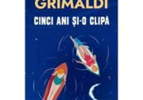 Cinci ani si-o clipa - Virginie Grimaldi