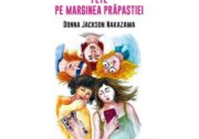 Fete pe marginea prapastiei - Donna Jackson Nakazawa