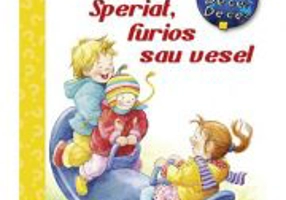 Speriat, furios sau vesel - Doris Rubel