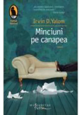 Minciuni pe canapea - Irvin D. Yalom