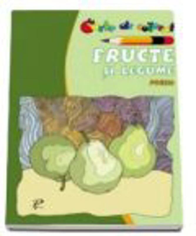 Fructe si legume