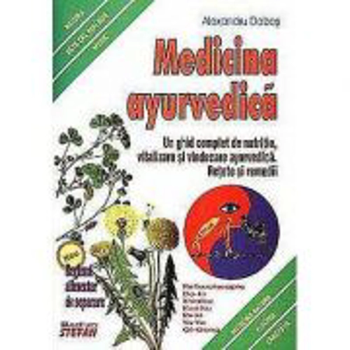 Medicina ayurvedica - Victor Duta