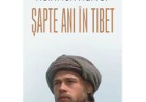 Sapte ani in Tibet (editie noua) - Heinrich Harrer