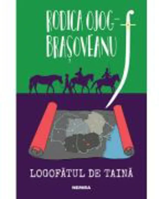 Logofatul de taina - Rodica Ojog-Brasoveanu
