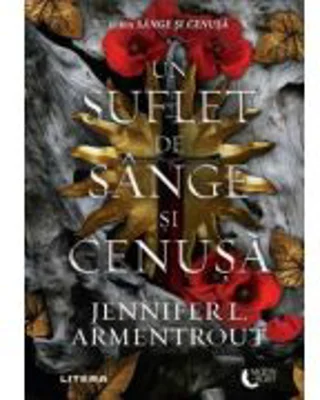 Un suflet de sange si cenusa - Jennifer L. Armentrout