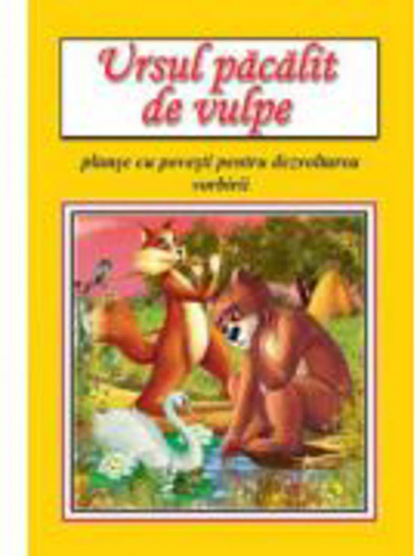 Ursul pacalit de vulpe
