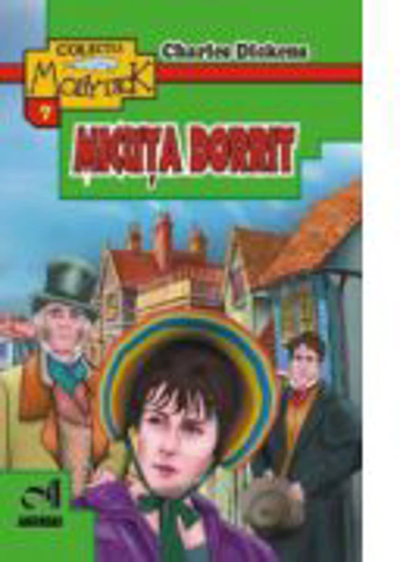 Micuta Dorrit - Charles Dickens
