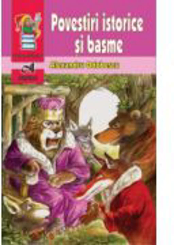 Povestiri istorice si basme