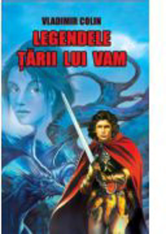 Legendele Tarii lui Vam