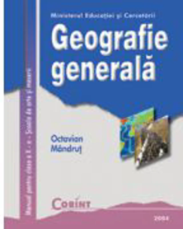 Manual geografie, clasa a X-a Scoli de Arte si Meserii - Octavian Mandrut