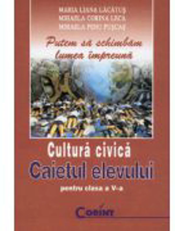 Caietul elevului de cultura civica - clasa a V-a