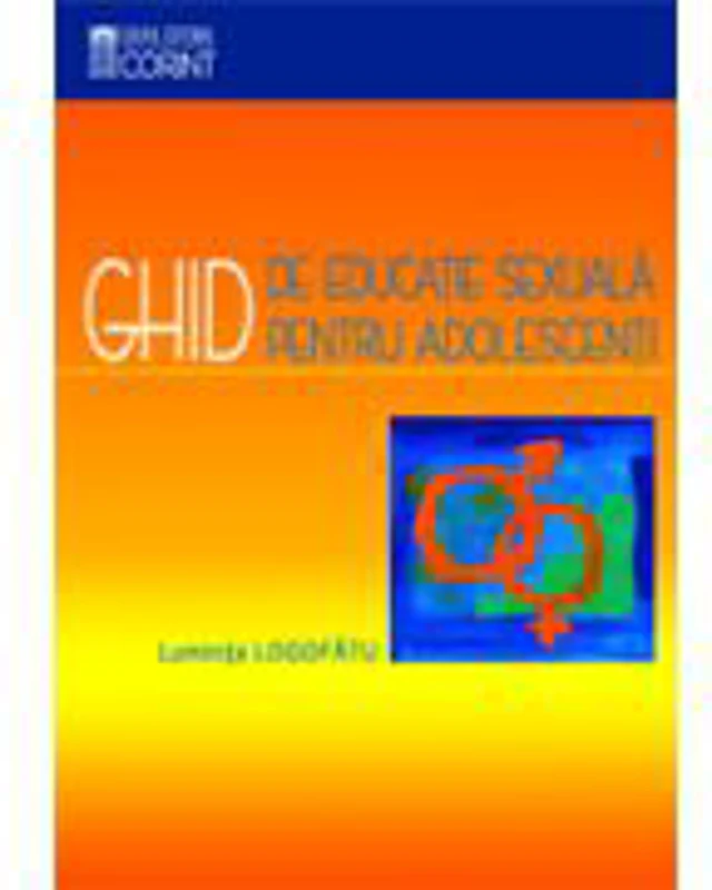 Ghid de educatie sexuala - clasa a VIII-a