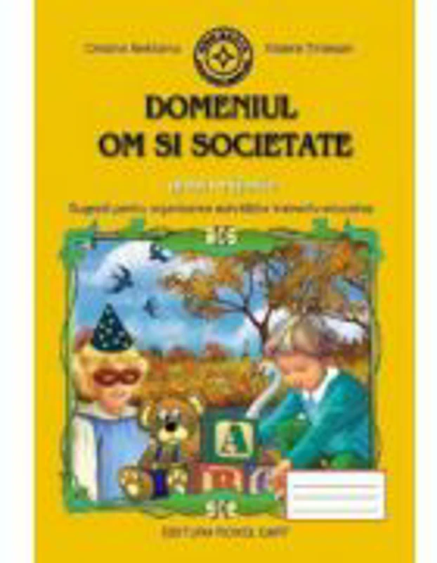 Caiet pentru grupa mijlocie - OM SI SOCIETATE