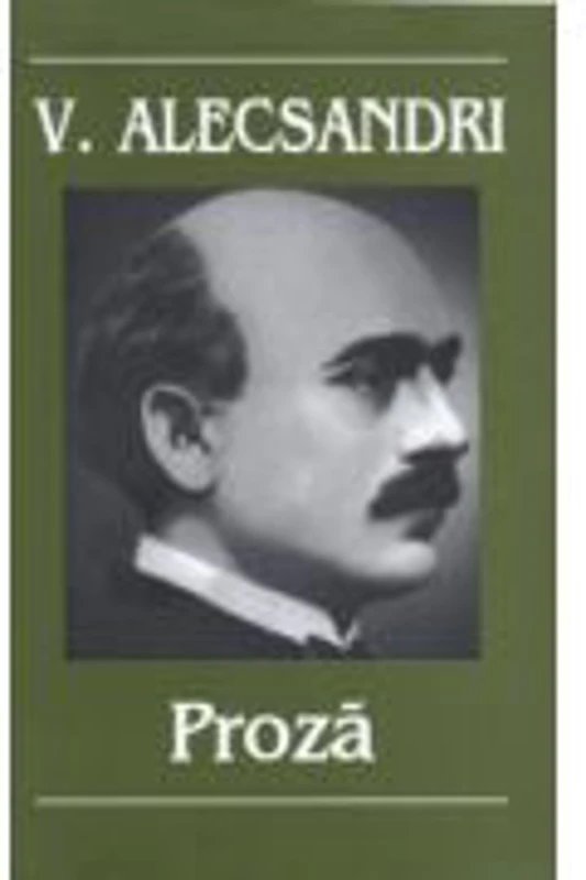 Proza - V. Alecsandri
