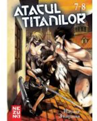 Atacul Titanilor Omnibus 4 (vol. 7+8) - Hajime Isayama