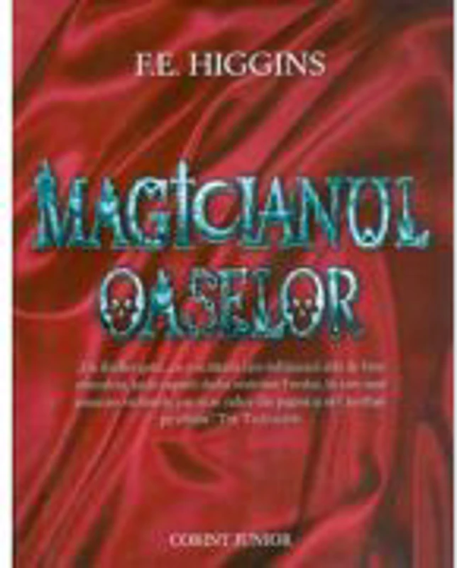 Magicianul oaselor (F. E. Higgins)