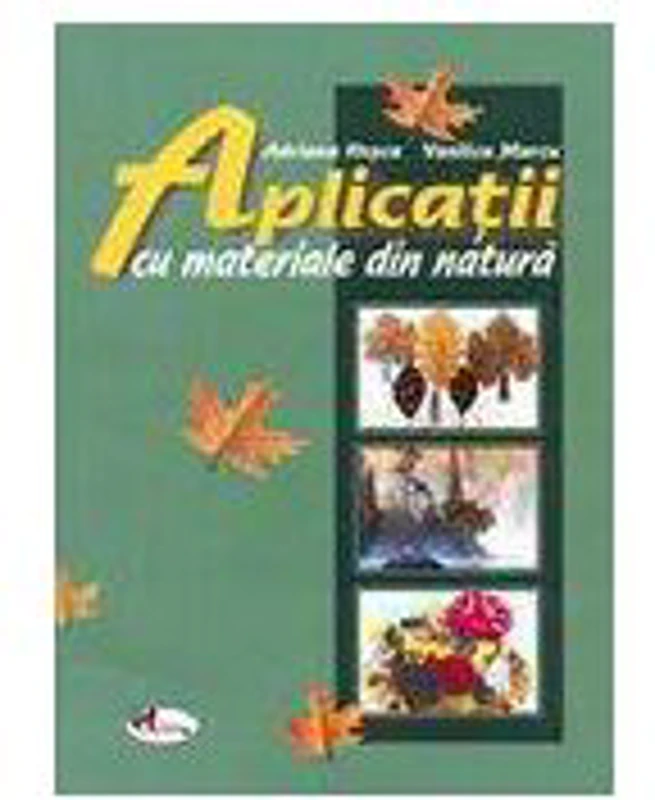 Aplicatii cu materiale din natura