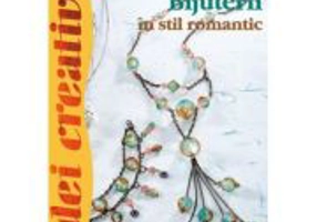Bijuterii in stil romantic. Editia a II-a