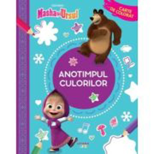 Masha si Ursul. Anotimpul culorilor. Carte de colorat