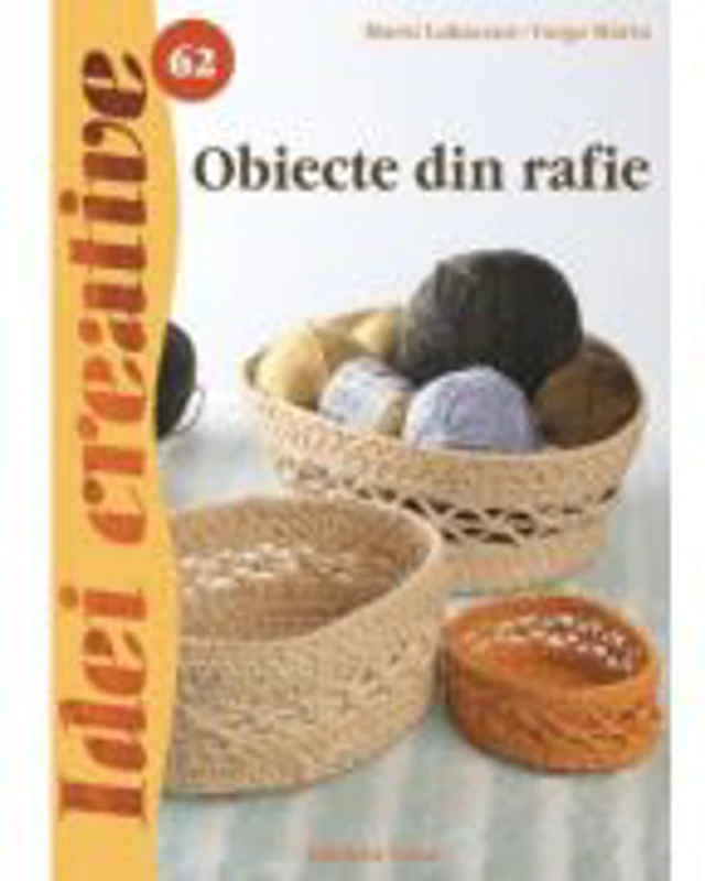 Obiecte din rafie!
