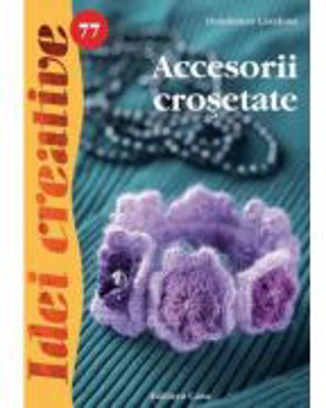 Accesorii crosetate