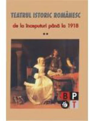 Teatru istoric romanesc - vol 2
