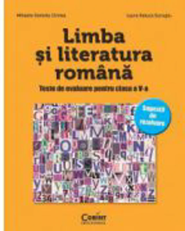 Limba si literatura romana. Teste de evaluare pentru clasa a 5-a - Mihaela D. Cirstea