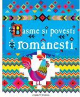 Basme si povesti romanesti