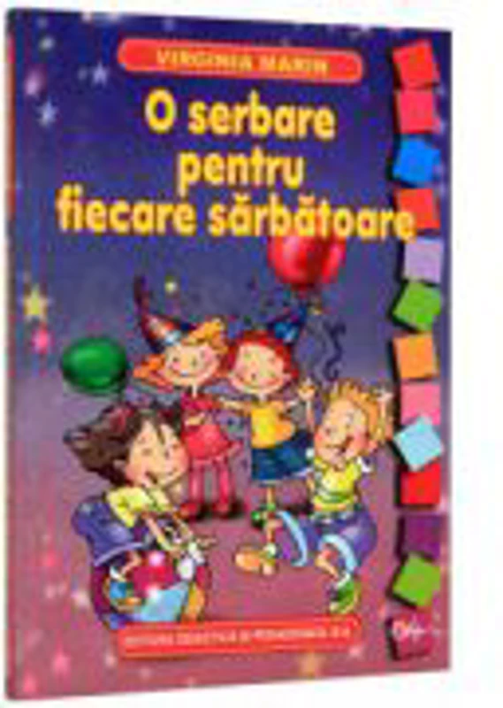 O serbare pentru fiecare sarbatoare