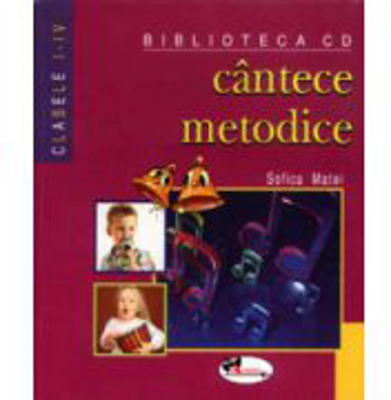 Cantece metodice - Sofica Matei