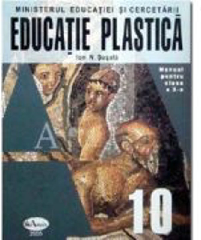 Educatie plastica. Manual pentru clasa a 10-a - Ion N. Susala