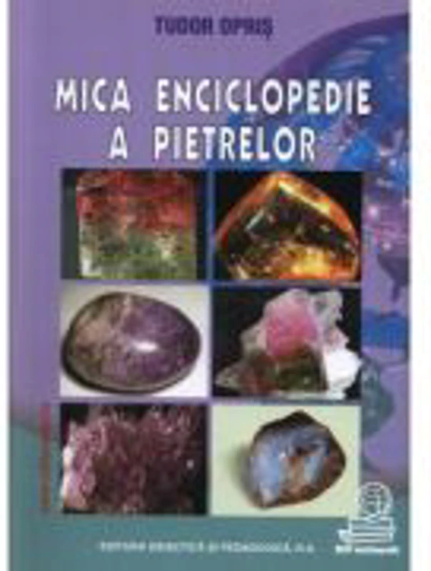 Mica enciclopedie a pietrelor