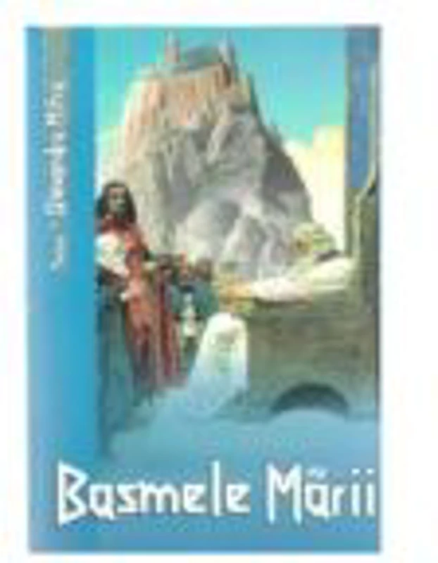 Basmele marii (Alexandru Mitru)
