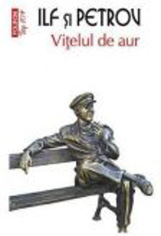 Vitelul de aur - Ilf si Petrov