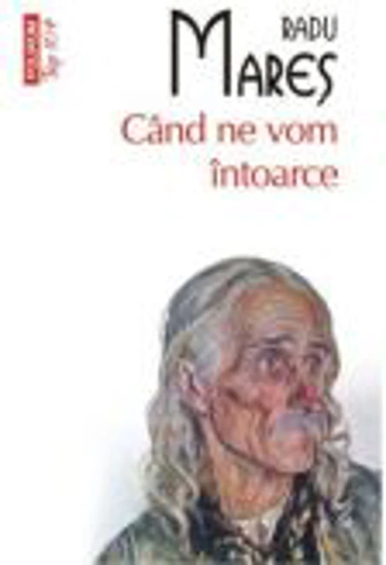 Cind ne vom intoarce - Radu Mares
