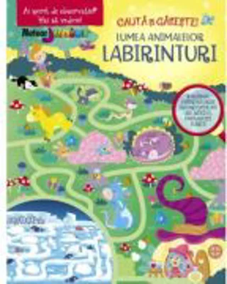Labirinturi. Lumea animalelor