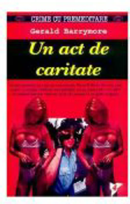 Un act de caritate - Gerald Barrymore